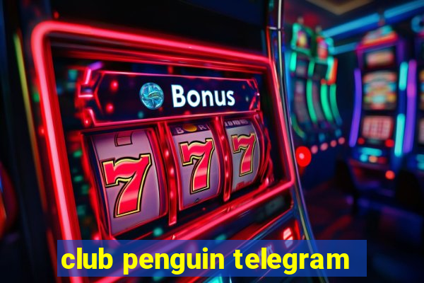 club penguin telegram